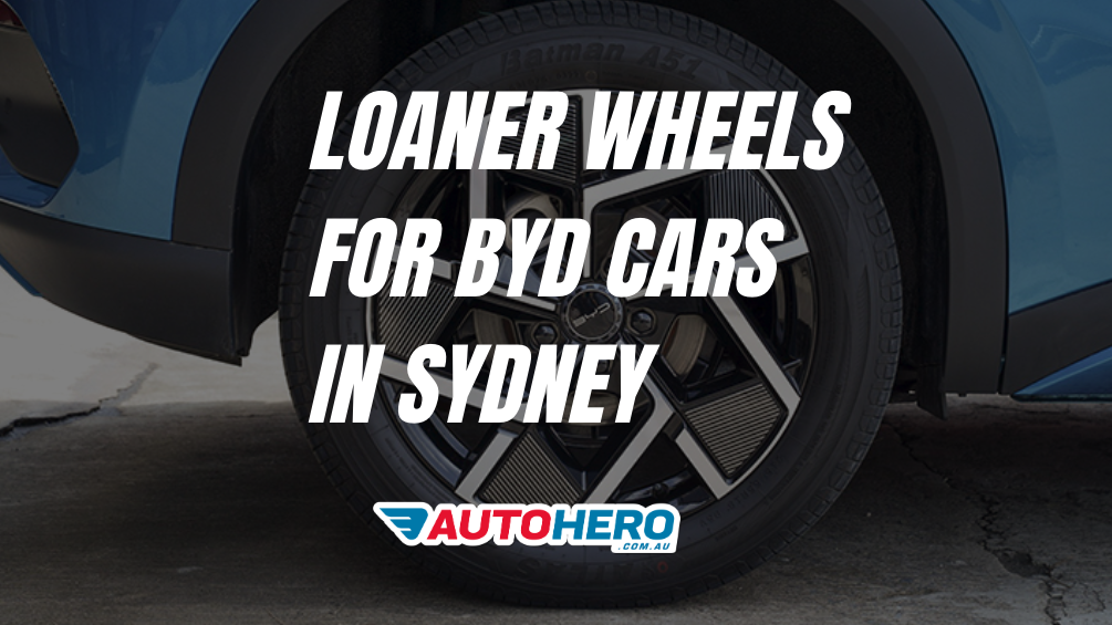 Loaner Wheels for BYD Cars